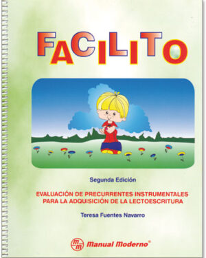 FACILITO Evaluación de Precurrentes Instrumentales para la Adquisición de la Lectoescritura. Manual Moderno - Portada