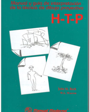 H-T-P Manual y Guía de Interpretación de la Técnica de Dibujo Proyectivo. Manual Moderno - Portada