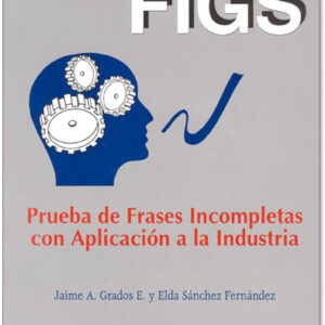 FIGS Prueba de Frases Incompletas con Aplicación a la Industria. Manual Moderno - Portada
