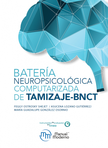Batería Neuropsicológica Computarizada de Tamizaje (BNCT) - Manual Moderno