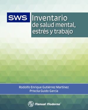 SWS Inventario de Salud Mental, Estrés y Trabajo. Manual Moderno - Portada
