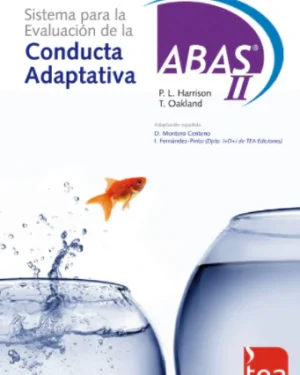 Sistema de Evaluación de la Conducta Adaptativa ABAS-II TEA Manual