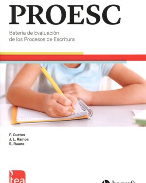 PROESC. Batería de Evaluación de los Procesos de Escritura. TEA